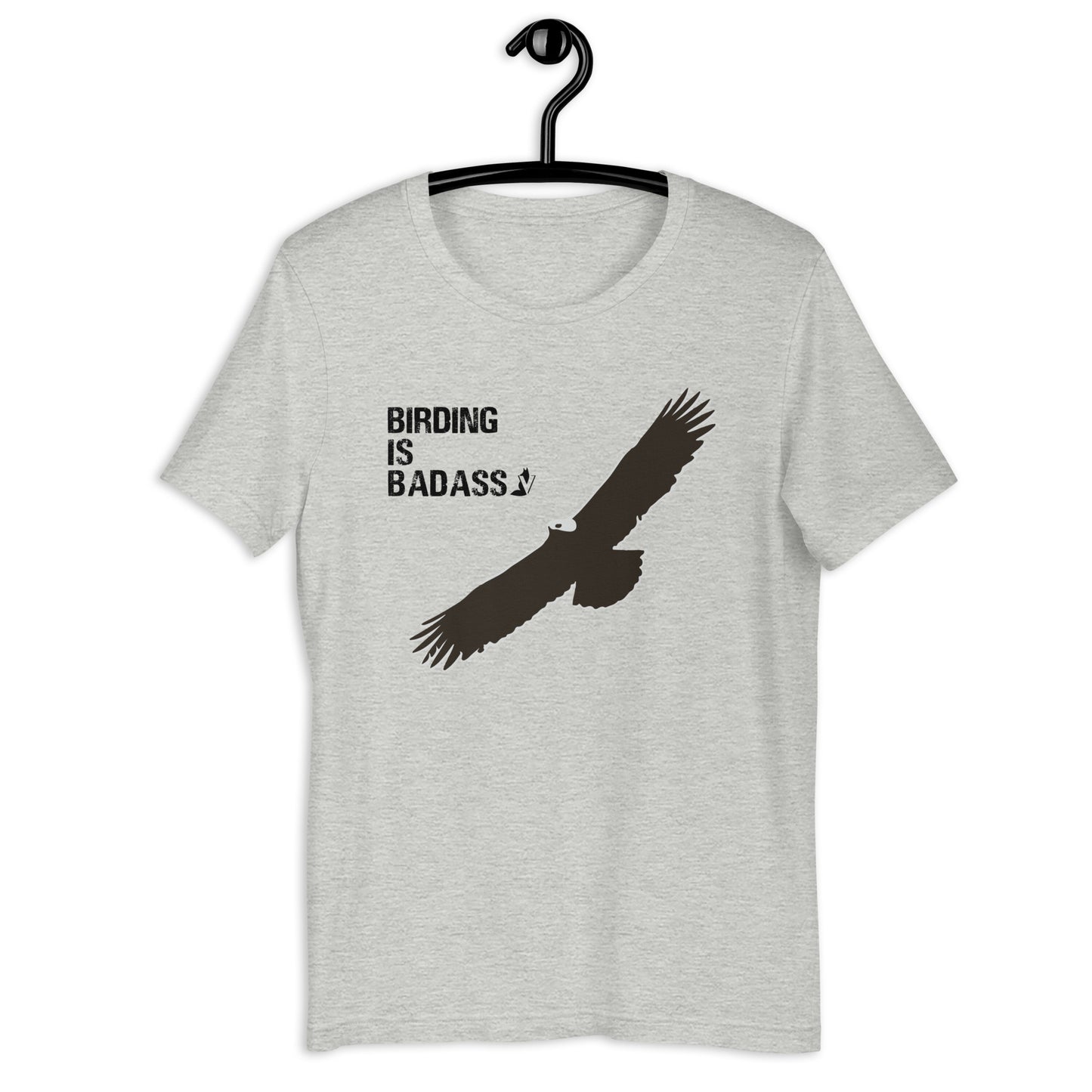 Birding is Badass Unisex t-shirt