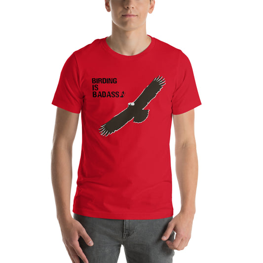Birding is Badass Unisex t-shirt